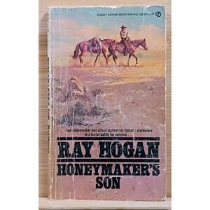 Honeymaker's Son by Ray Hogan - Vintage Western Paperback